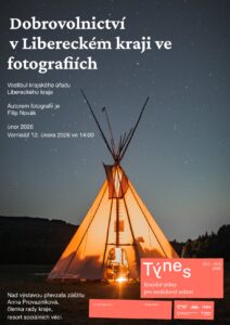Plakát výstavy Dobrovolnictví v Libereckém kraji ve fotografiích