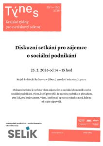 Plakát diskuzního setkání pro zájemce o sociální podnikání v rámci TÝNES 2026